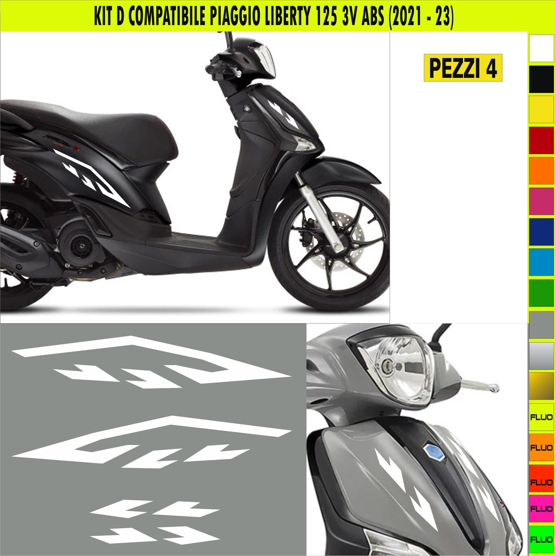 Kit D Grafiche COMPLETE compatibili per PIAGGIO LIBERTY 125 ABS in moltissimi colori anche FLUO Cod.2063