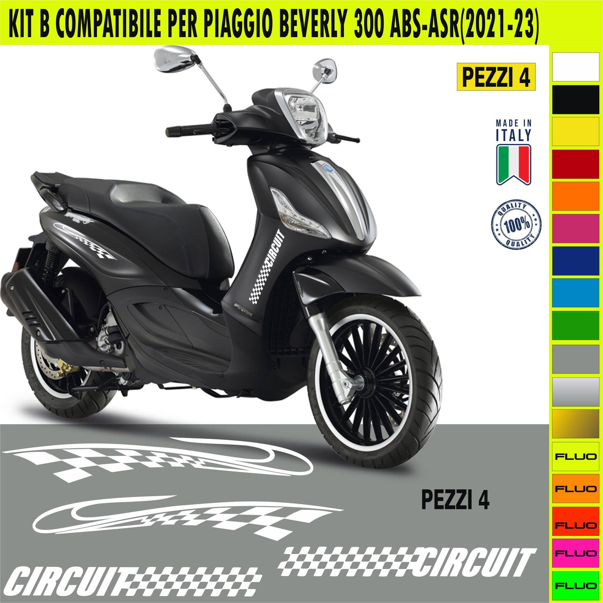 Kit B Grafiche COMPLETE SPORT CIRCUIT BANDIERA compatibili per PIAGGIO BEVERLY 300 in moltissimi colori anche FLUO Cod.2074