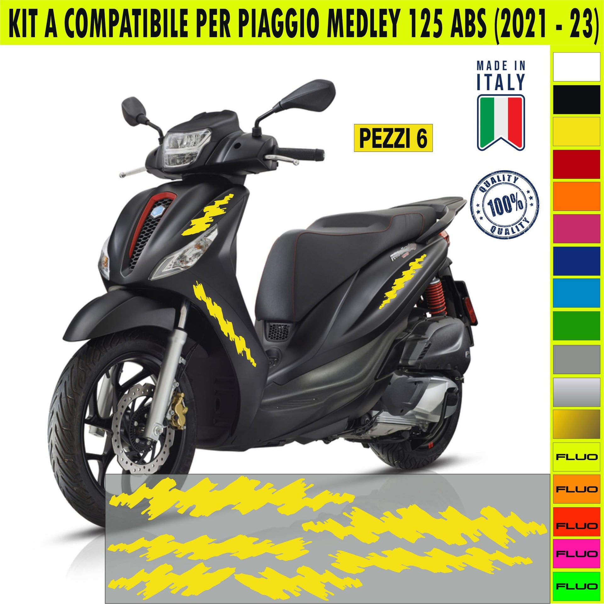 Kit A Grafica COMPLETA compatibili per PIAGGIO MEDLEY 125 ABS disp.in moltissimi colori ANCHE FLUO Cod.2149