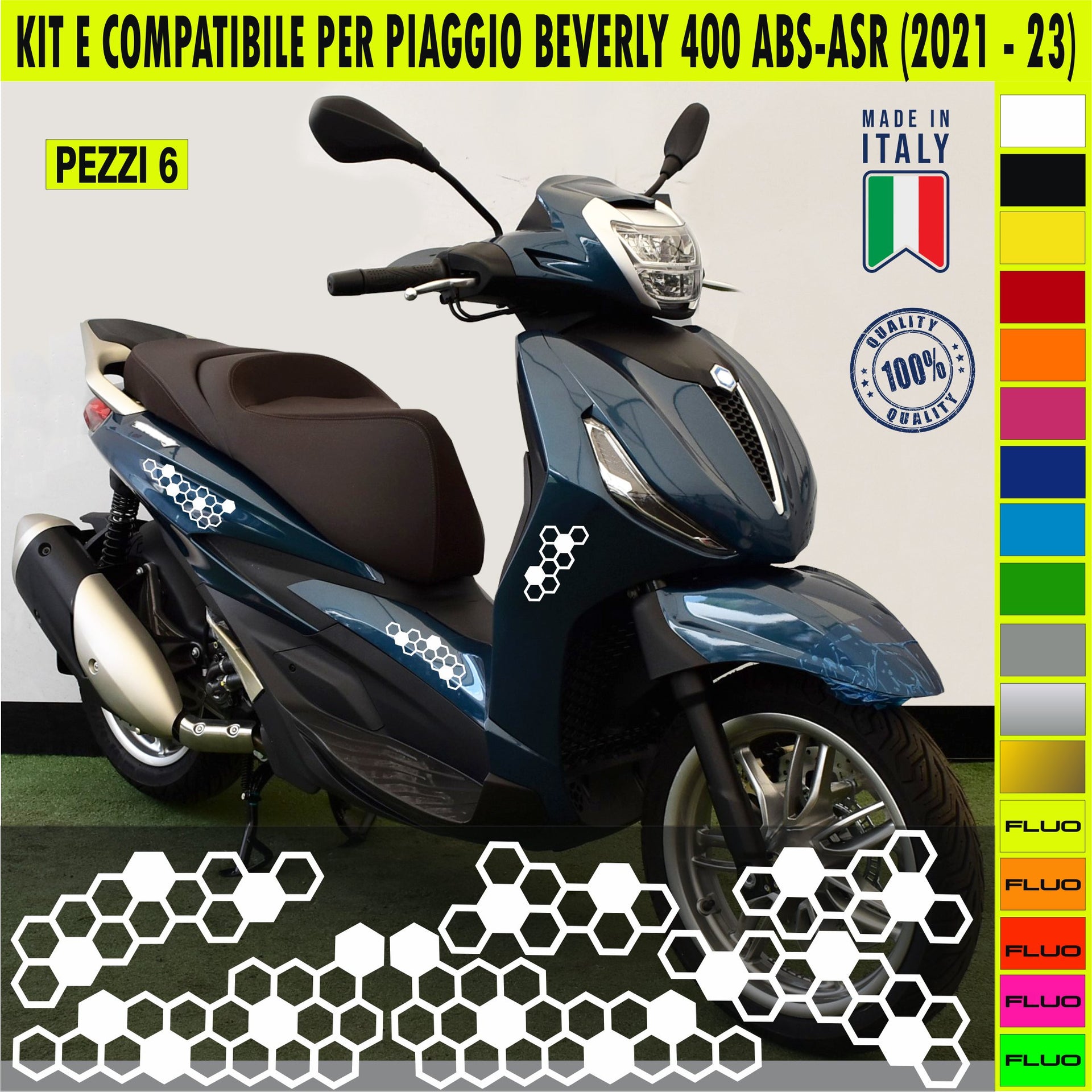 Kit E Grafica COMPLETA ESAGONI compatibile per PIAGGIO BEVERLY 400 ABS ASR disp.in moltissimi colori ANCHE FLUO Cod.2162