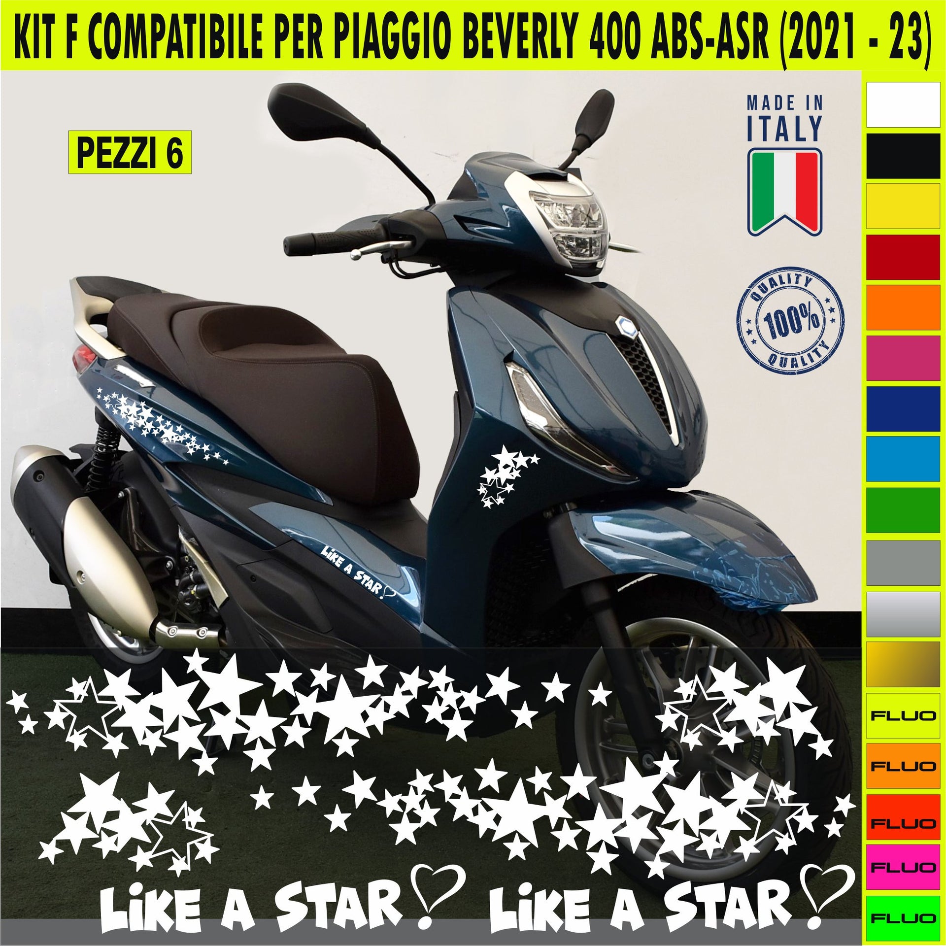 Kit F Grafica COMPLETA STELLE compatibile per PIAGGIO BEVERLY 400 ABS ASR disp.in moltissimi colori ANCHE FLUO Cod.2163