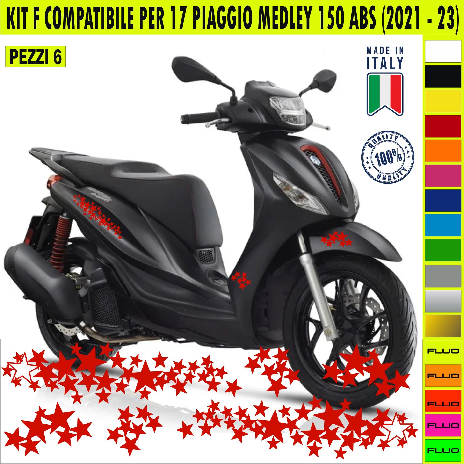 Kit F Grafica COMPLETA STELLE compatibile per PIAGGIO MEDLEY 150 ABS disp.in moltissimi colori ANCHE FLUO Cod.2169