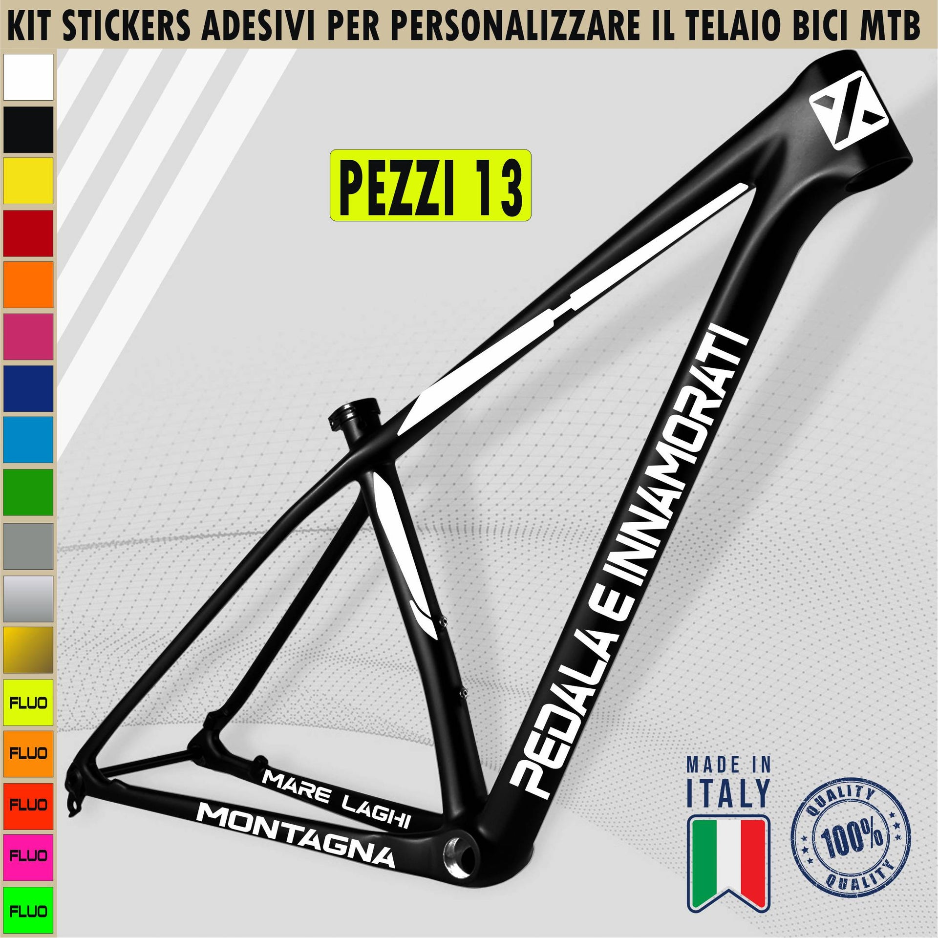 Kit 13 Adesivi Bici Universale Telaio Bicicletta MTB Mountain Bike Corsa Cross Fat Bike Downhill PEDALA E INNAMORATI cod.2404