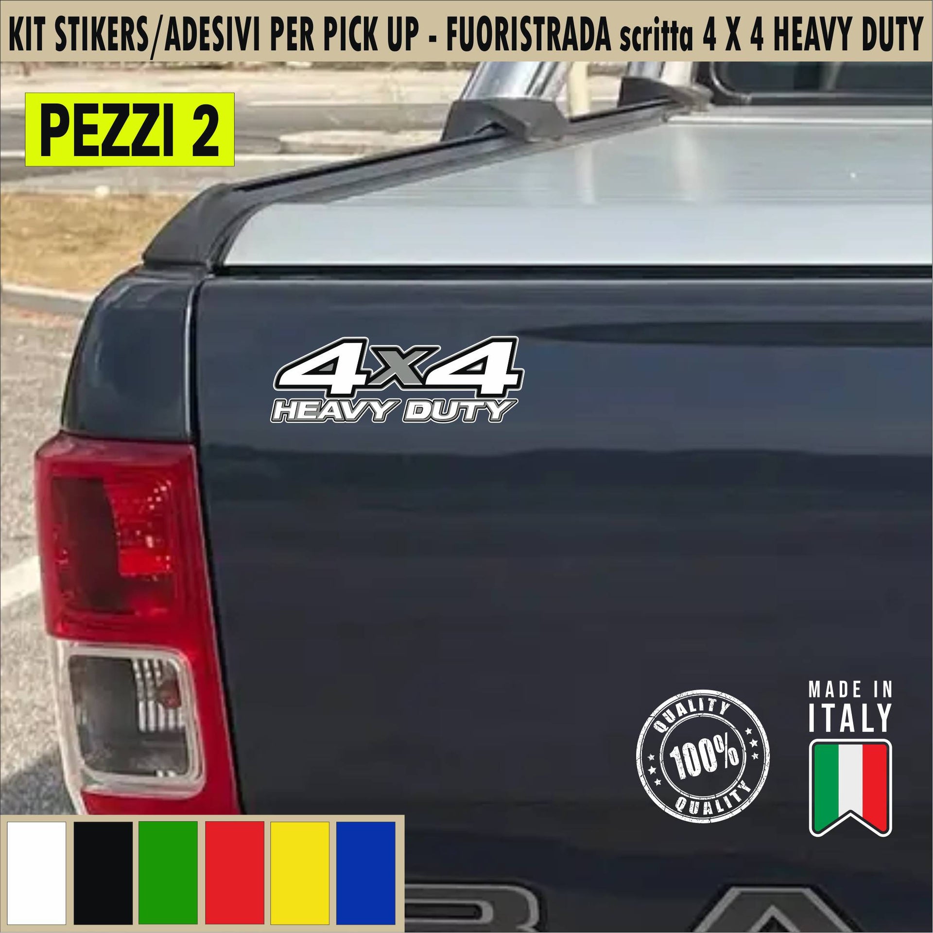 Kit 2 Adesivi 4x4 HEAVY DUTY VEICOLO PESANTE per pick-up Camion Trattore Universale cod.2421