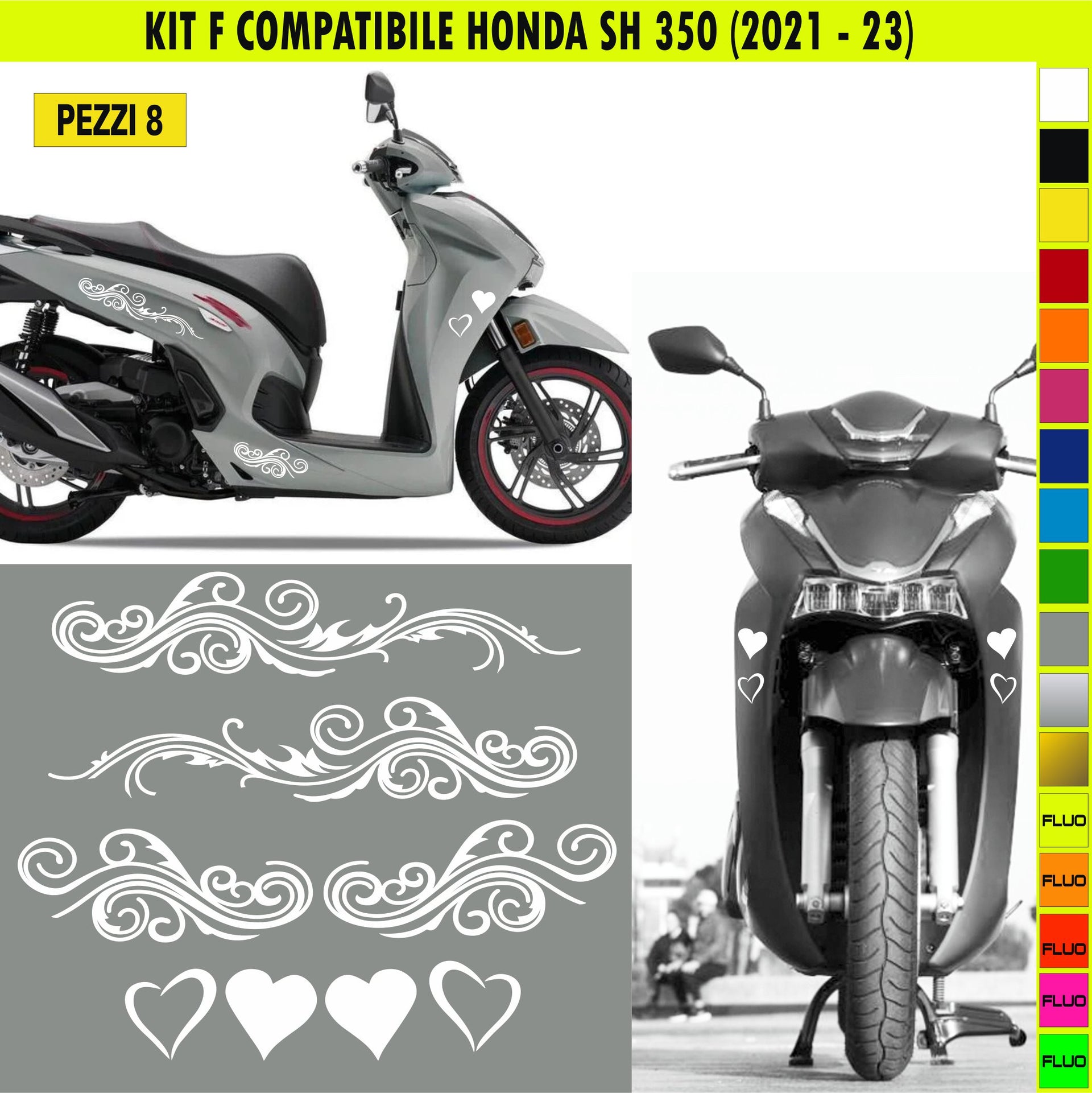 KIT F Adesivi HONDA SH 350 Grafiche BELLISSIME compatibili per SCOOTER HONDA SH350 Cod.2072