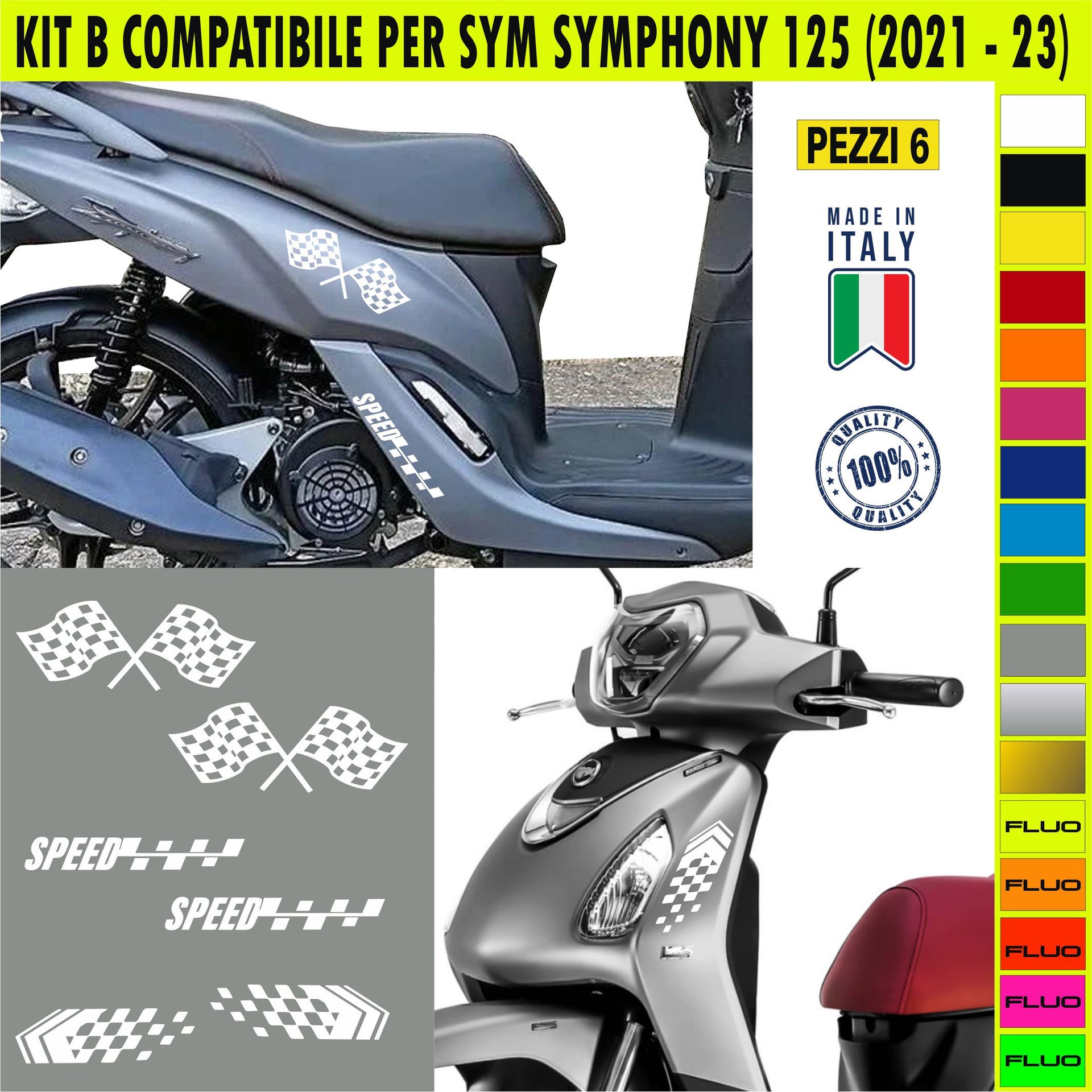 KIT B Adesivi SPORT SYM SYMPHONY 125 Grafiche BANDIERE SPORT SPORTING UNICHE compatibili per SCOOTER SYM SYMPHONY 125 Cod.2080